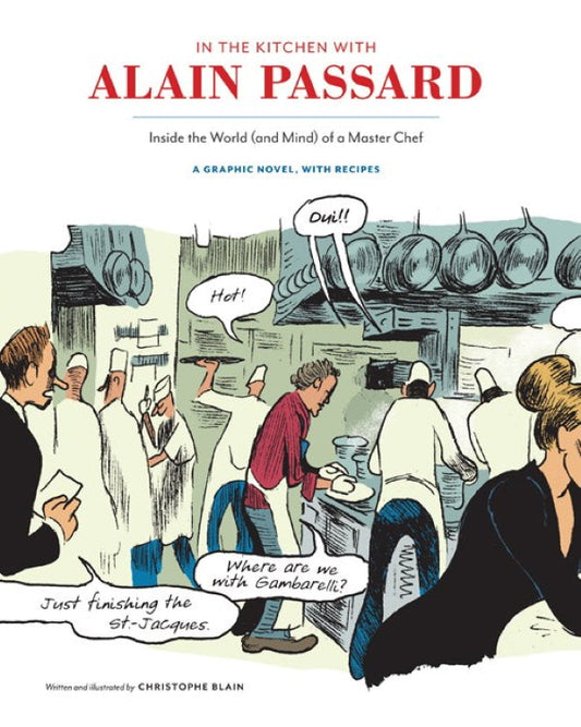 OP: In the Kitchen with Alain Passard